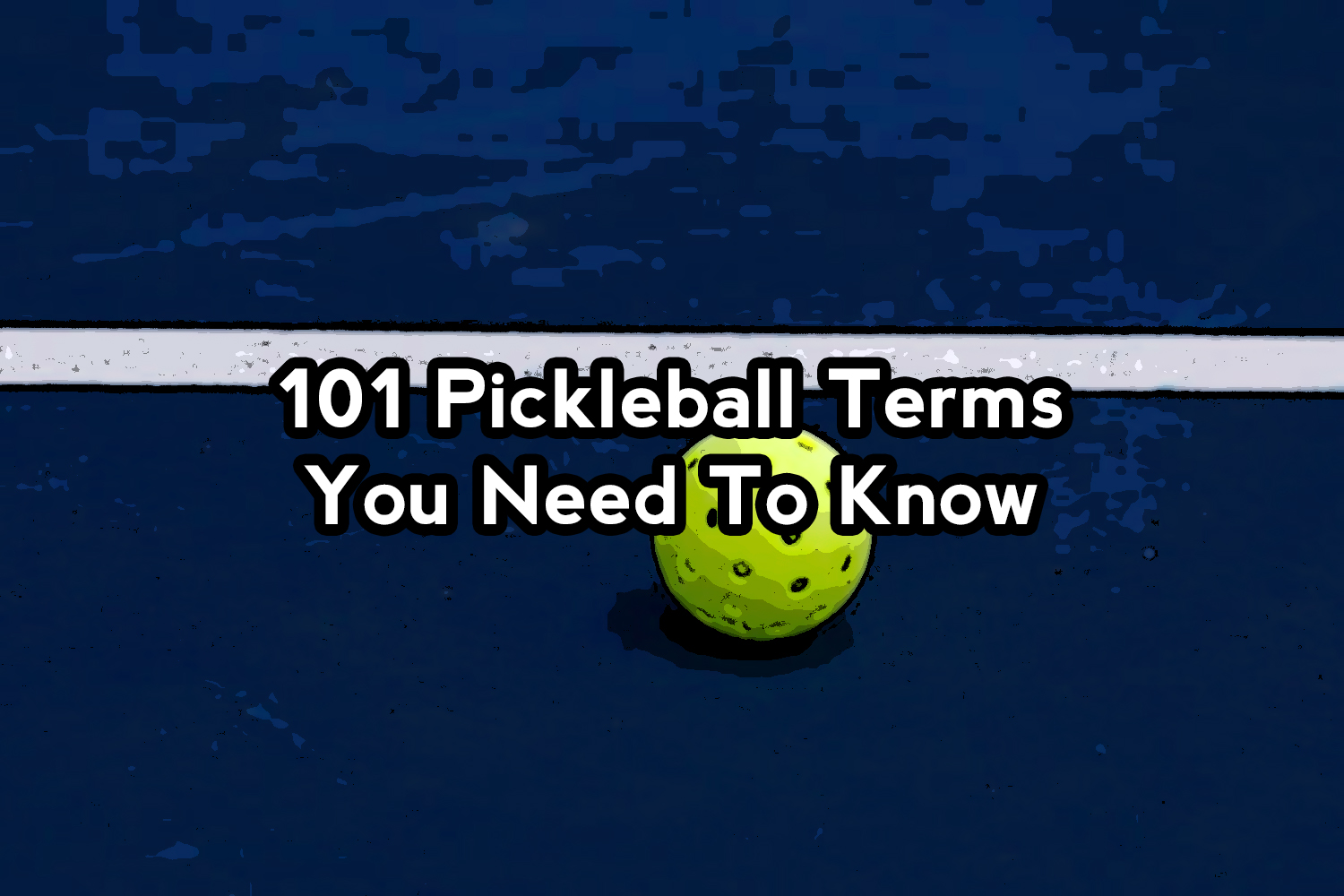 101 Pickleball Terms You Need To Know The Skilled Pickle